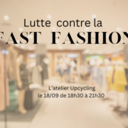 Atelier : Lutte contre la Fast Fashion