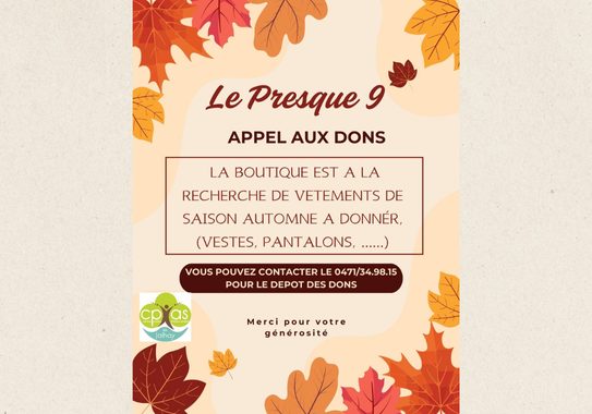 Presque 9 : L'appel aux dons