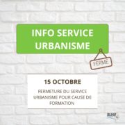 Service urbanisme : fermeture le 15 octobre